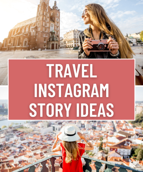 Travel Instagram Story Ideas