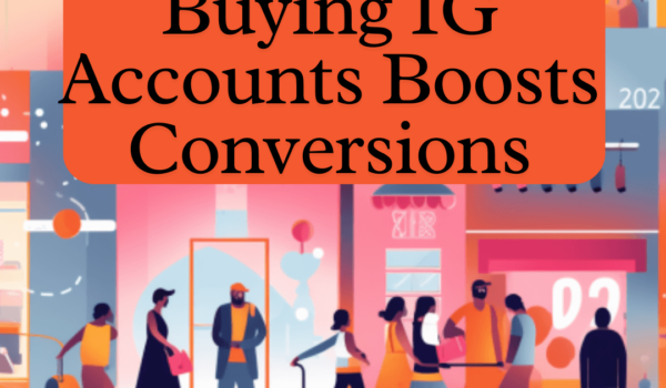 Why Buying IG Accounts